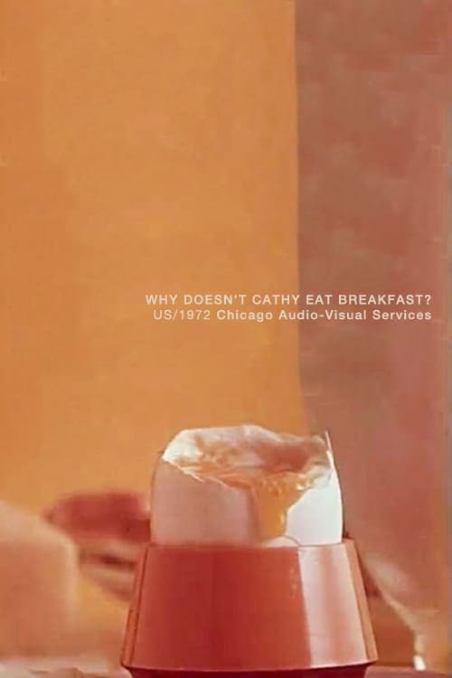 Why Doesn't Cathy Eat Breakfast?